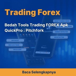 Bedah Tools Trading FOREX Apk QuickPro - Pitchfork