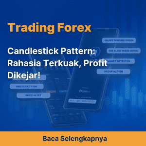 Candlestick Pattern: Rahasia Terkuak, Profit Dikejar! 