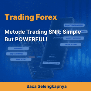 Metode Trading SNR: Simple But POWERFUL!