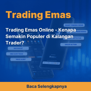 Trading Emas Online - Kenapa Semakin Populer di Kalangan Trader?